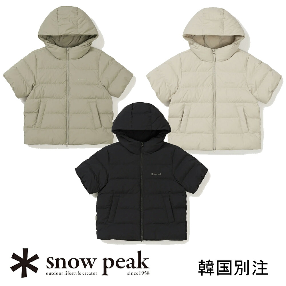 snow peak 韓国別注 スノーピーク パランドエア レディース 半袖 フード 軽量 ダウンジャケットキャンプ アウトドアウェア スノーピーク アパレル韓国ファッション スポーツウェア｜MINI MAX