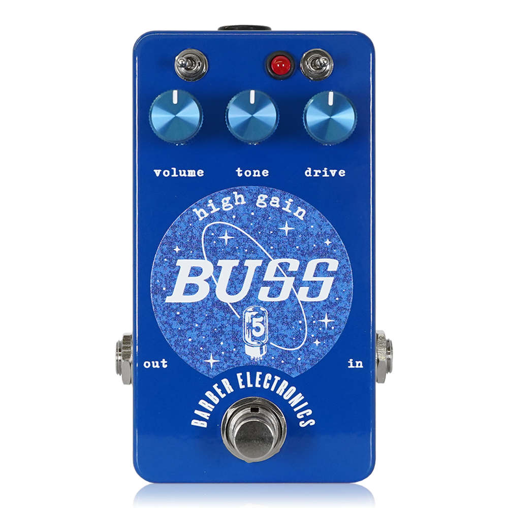 Barber Electronics バーバーエレクトロニクス Buss High Gain オーバードライブ ギターエフェクター