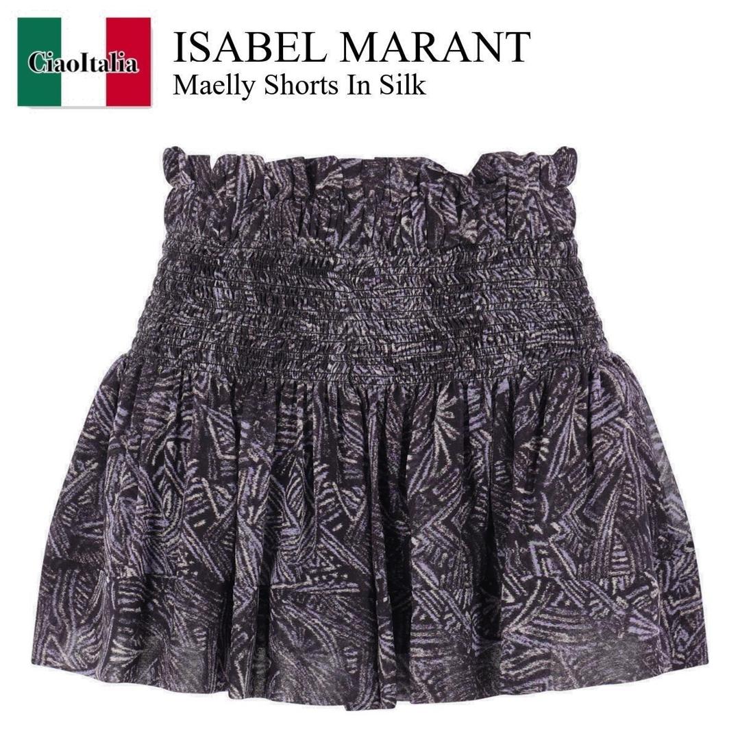 【数量限定・在庫限り・早い者勝ち！】 イザベルマラン / Isabel Marant Maelly Shorts In Silk / SH0234 FCD2J05 / SH0234 FCD2J05 I30F / SH0234FCD2J05 / SH0234FCD2J05I30F / ショートパンツ