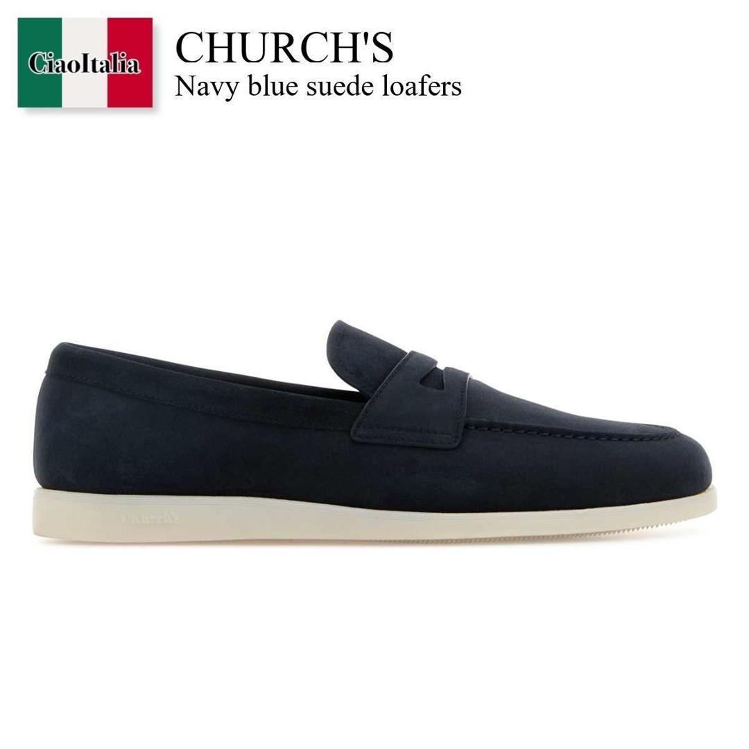 【数量限定・在庫限り・早い者勝ち！】 チャーチ / Church'S Navy Blue Suede Loafers / EDB149FG000009CA / EDB149FG000009CA F0ABM / EDB149FG000009CAF0ABM / ドレスシューズ・革靴・ビジネスシューズ