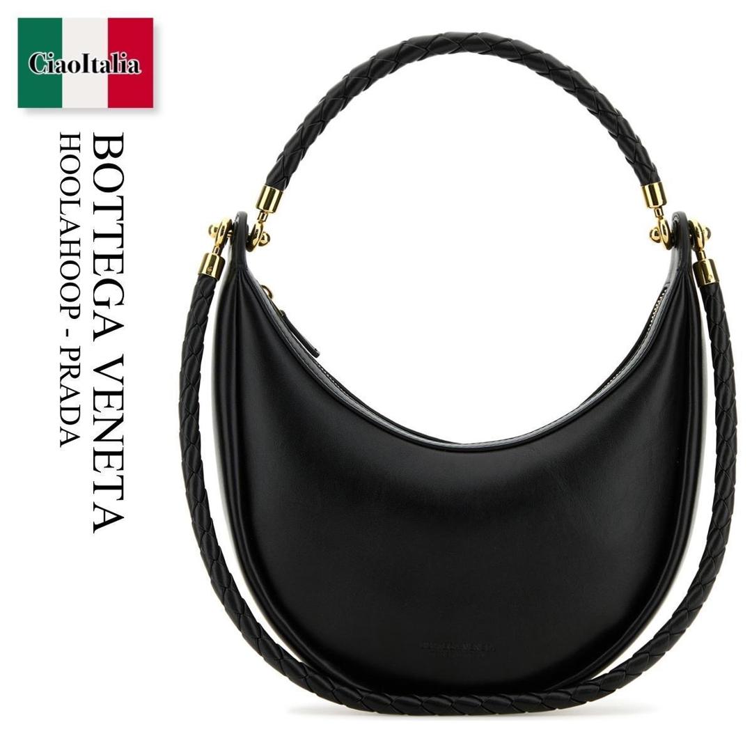 【数量限定・在庫限り・早い者勝ち！】 ボッテガ・ヴェネタ / かばん / カバン / Bottega Veneta Hoolahoop - Prada / 794902 V3IW1 / 794902 V3IW1 1019 / 794902V3IW1 / 794902V3IW1 1019 / 794902V3IW11019 / ハンドバッグ