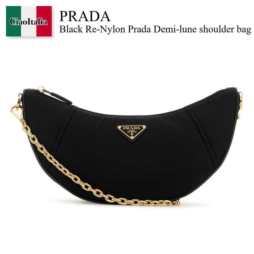 【数量限定・在庫限り・早い者勝ち！】 プラダ / かばん / カバン / Prada Black Re-Nylon Prada Demi-Lune Shoulder Bag / 1BH222 F0002 / 1BH222 VNOOR064 F0002 / 1BH222VNOOR064 / 1BH222VNOOR064 F0002 / 1BH222VNOOR064F0002 / ショルダーバッグ・ポシェット｜Ciao Italia