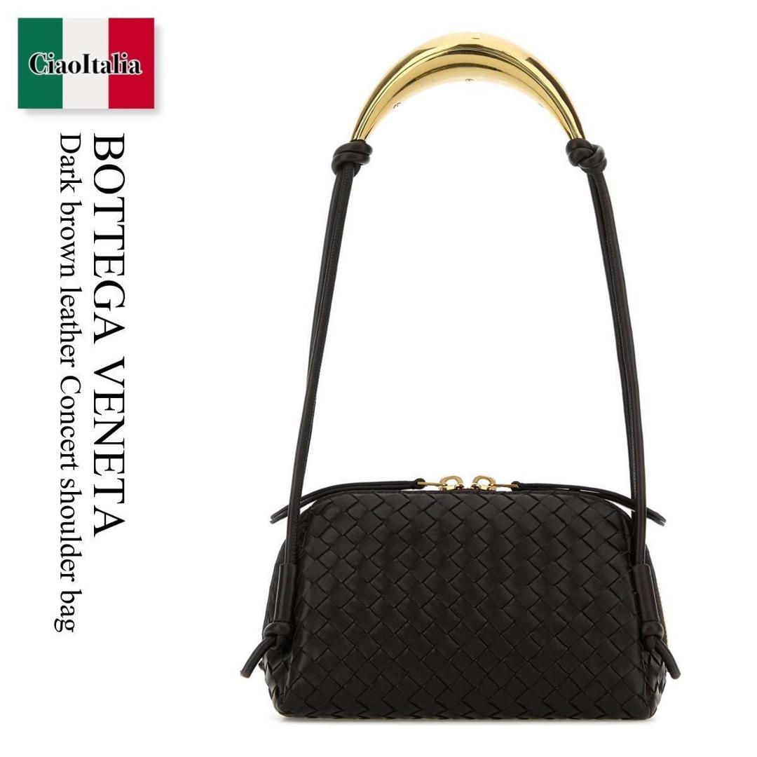 【数量限定・在庫限り・早い者勝ち！】 ボッテガ・ヴェネタ / かばん / カバン / Bottega Veneta Dark Brown Leather Concert Shoulder Bag / 837086 V4R02 / 837086 V4R02 2190 / 837086V4R02 / 837086V4R02 2190 / 837086V4R022190 / ショルダーバッグ・ポシェット｜Ciao Italia