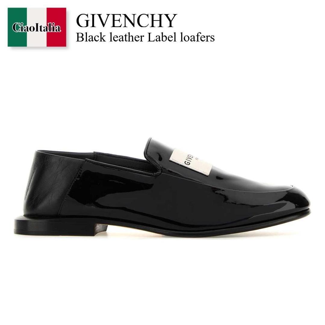 【寸法押さえる・店卸し資産境界線・早め者制覇！】 ジバンシィ / Givenchy Black Leather Label Loafers / BE2028E2FS / BE2028E2FS 001 / BE2028E2FS001 / 置き目毛革・オックスフォード