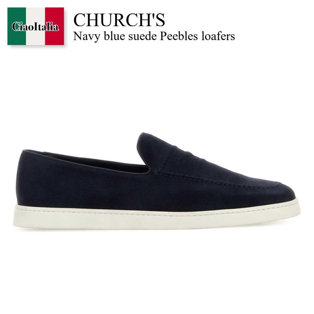 【数量限定・在庫限り・早い者勝ち！】 チャーチ / Church'S Navy Blue Suede Peebles Loafers / EDC136FG000009CA / EDC136FG000009CA F0ABM / EDC136FG000009CAF0ABM / ドレスシューズ・革靴・ビジネスシューズ
