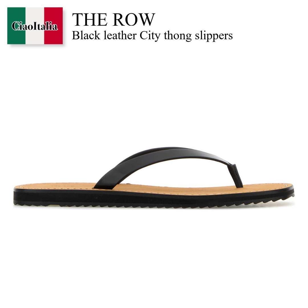 【数量限定・在庫限り・早い者勝ち！】 ザ・ロウ / The Row Black Leather City Thong Slippers / F1388 L60C / F1388 L60C BKN / F1388L60C / F1388L60C BKN / F1388L60CBKN / サンダル・ミュール