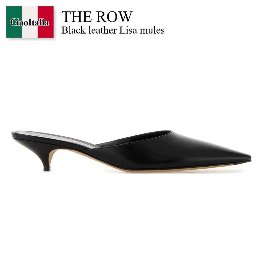 【寸法押さえる・店卸し資産境界線・早め者制覇！】 ザ・ロウ / The Row Black Leather Lisa Mules / F1833 SL1 / F1833 SL1 BLK / F1833SL1 / F1833SL1 BLK / F1833SL1BLK / サンダル・ミュール
