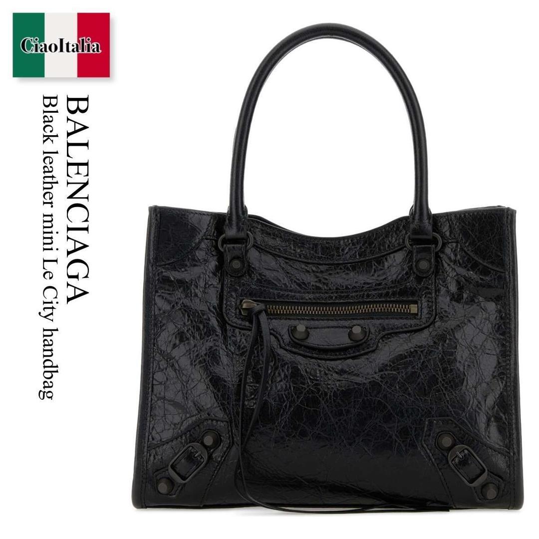 【量目押さえる・店卸し資産極限点・早め者制勝！】 バレンシアガ / かばん / 嚢 / Balenciaga Black Leather Mini Le City Handbag / 852608 2ABEK / 852608 2ABEK 1000 / 8526082ABEK / 8526082ABEK 1000 / 8526082ABEK1000 / ハンドバック