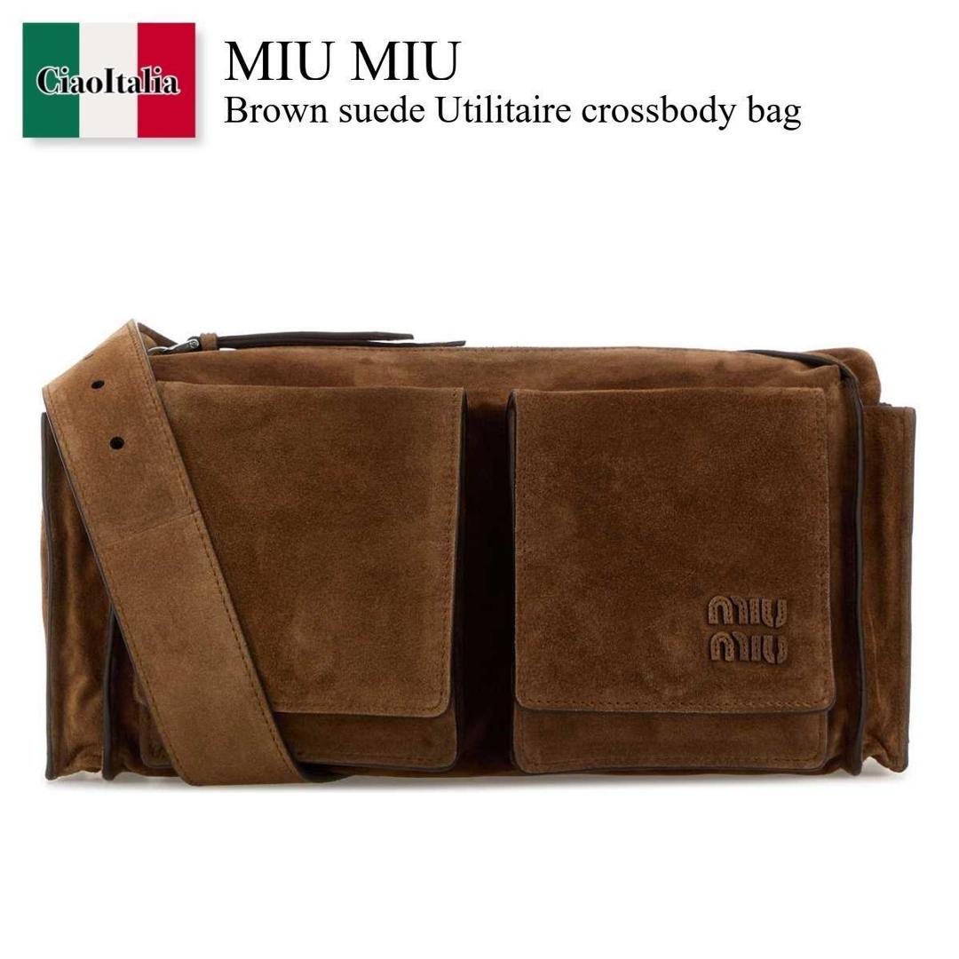 【数量限定・在庫限り・早い者勝ち！】 ミュウミュウ / かばん / カバン / Miu Miu Brown Suede Utilitaire Crossbody Bag / 5BC205 F0324 / 5BC205 VPOO2CSS F0324 / 5BC205VPOO2CSS / 5BC205VPOO2CSS F0324 / 5BC205VPOO2CSSF0324 / ショルダーバッグ・ポシェット