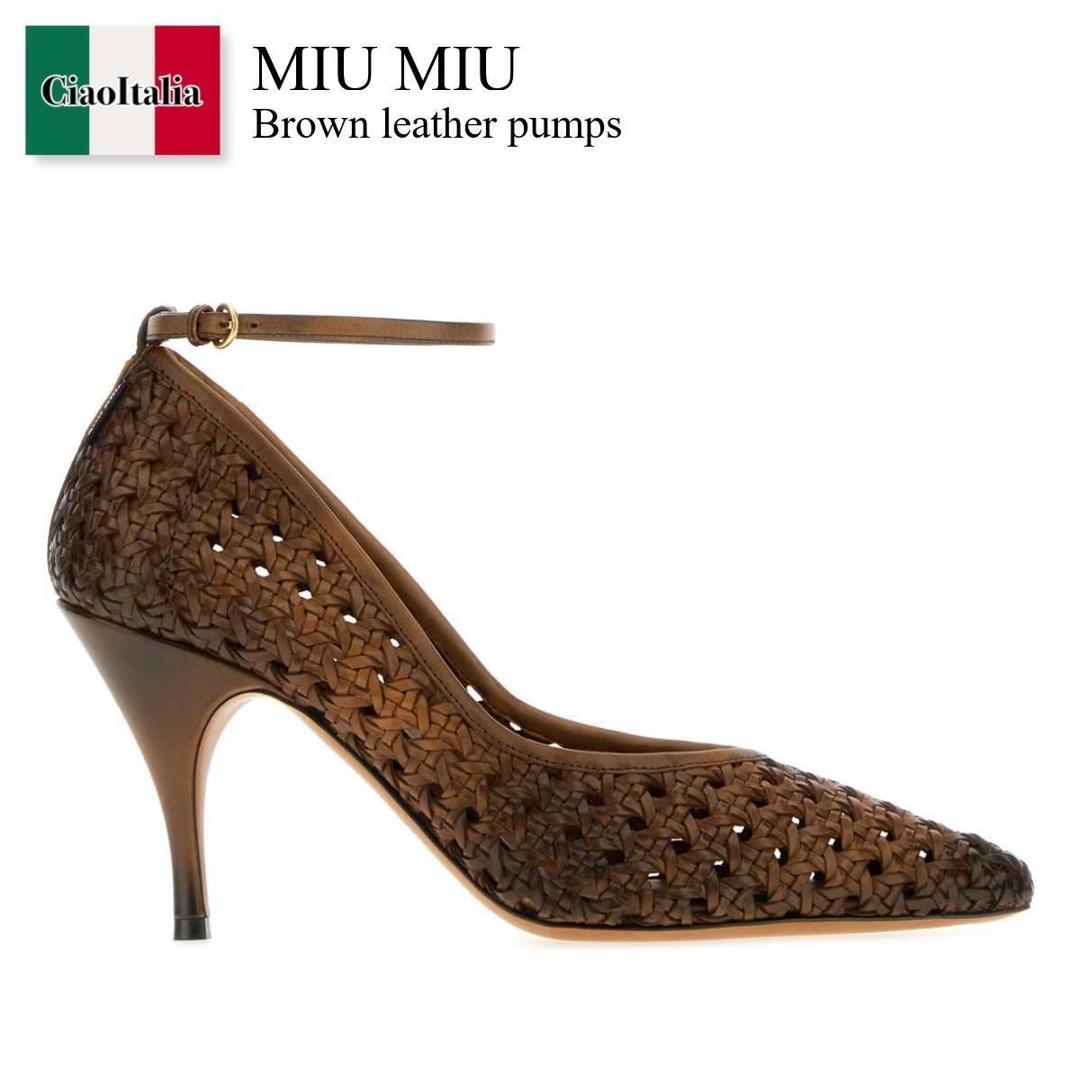 【物量制限事項・店卸し資産極限点・早め者制覇！】 ミュウミュウ / Miu Miu Brown Leather Pumps / 5I654E F0046 / 5I654E FA0853ZN7 F0046 / 5I654EFA0853ZN7 / 5I654EFA0853ZN7 F0046 / 5I654EFA0853ZN7F0046 / パンプス