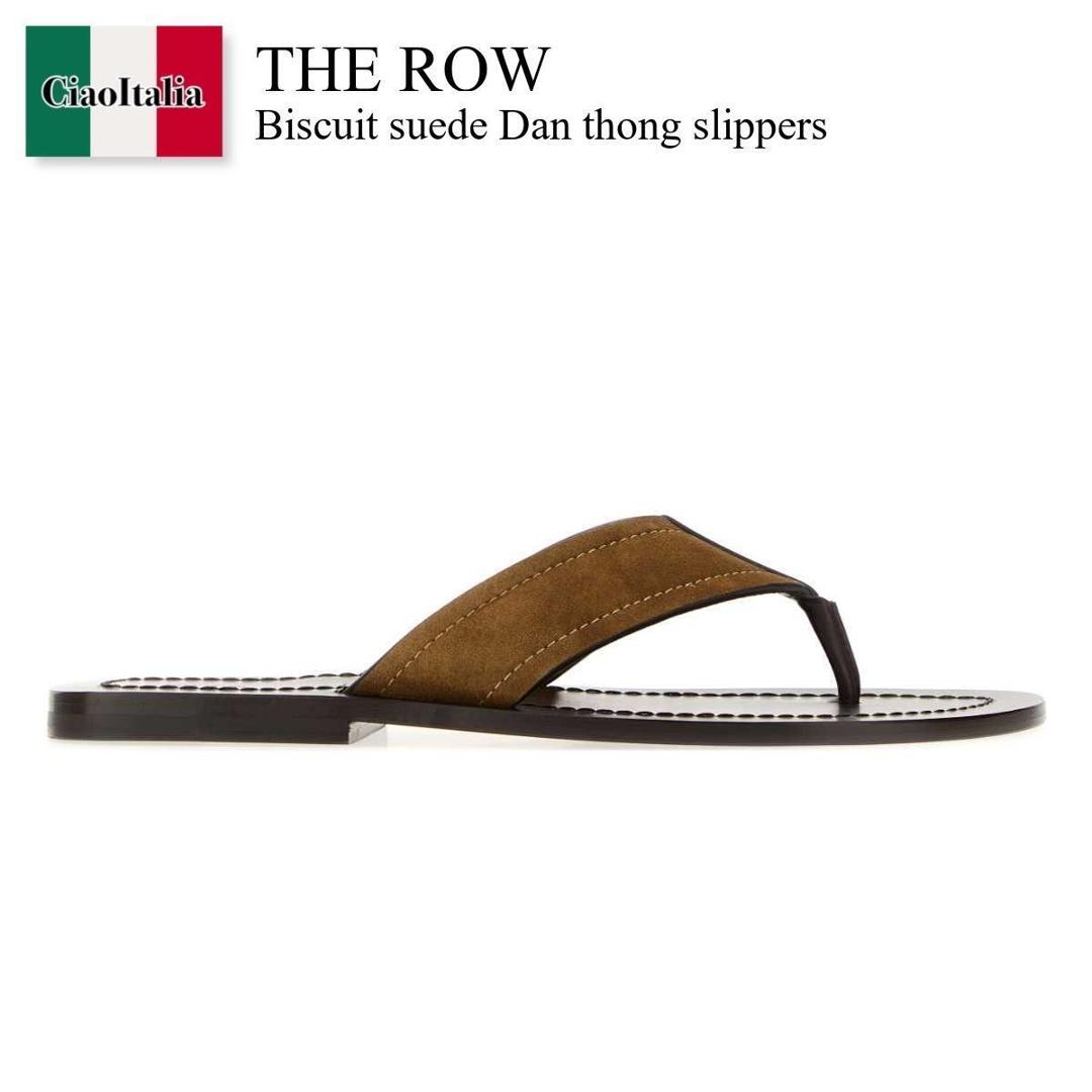 【数量限定・在庫限り・早い者勝ち！】 ザ・ロウ / The Row Biscuit Suede Dan Thong Slippers / F2166 L805 / F2166 L805 CIG / F2166L805 / F2166L805 CIG / F2166L805CIG / サンダル｜Ciao Italia