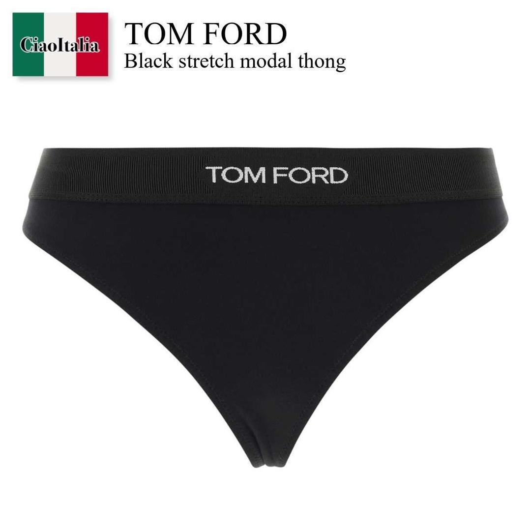【数量限定・在庫限り・早い者勝ち！】 トム・フォード / Tom Ford Black Stretch Modal Thong / KNJ009JEX011NAA / KNJ009JEX01 1NAA / KNJ009JEX011 / KNJ009JEX011 NAA / ショーツ｜Ciao Italia