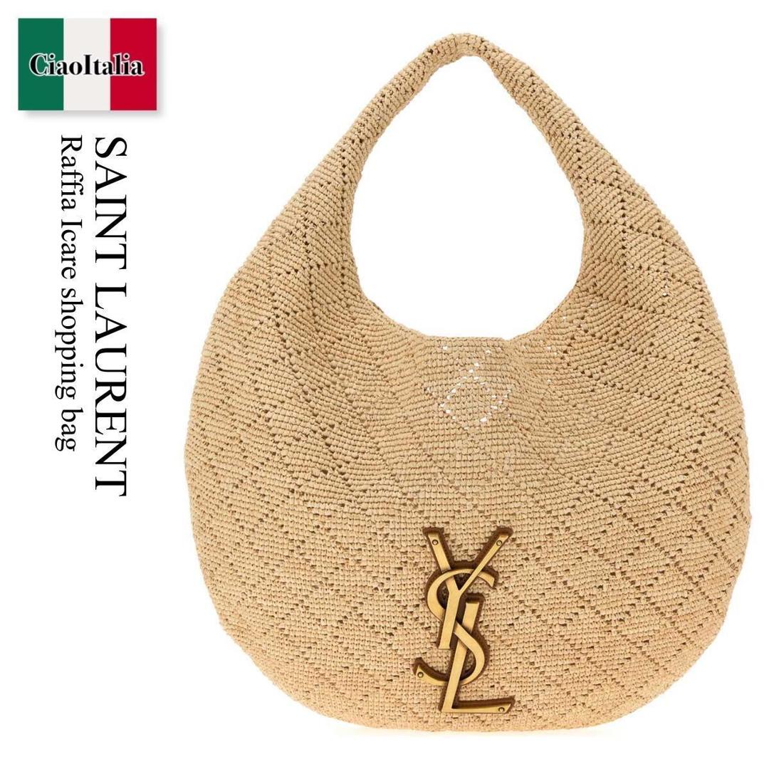 【数量限定・在庫限り・早い者勝ち！】 サンローラン / かばん / カバン / Saint Laurent Raffia Icare Shopping Bag / 868740 GAAGT / 868740 GAAGT 2791 / 868740GAAGT / 868740GAAGT 2791 / 868740GAAGT2791 / トートバッグ｜Ciao Italia