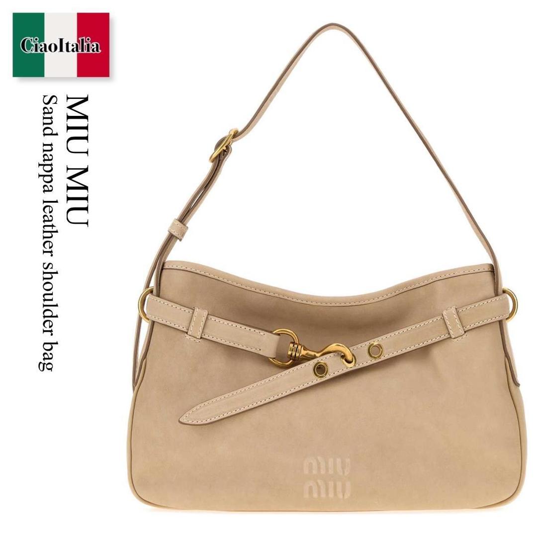 【数量限定・在庫限り・早い者勝ち！】 ミュウミュウ / かばん / カバン / Miu Miu Sand Nappa Leather Shoulder Bag / 5BC215 F0036 / 5BC215 2BBL F0036 / 5BC2152BBL / 5BC2152BBL F0036 / 5BC2152BBLF0036 / ショルダーバッグ・ポシェット｜Ciao Italia
