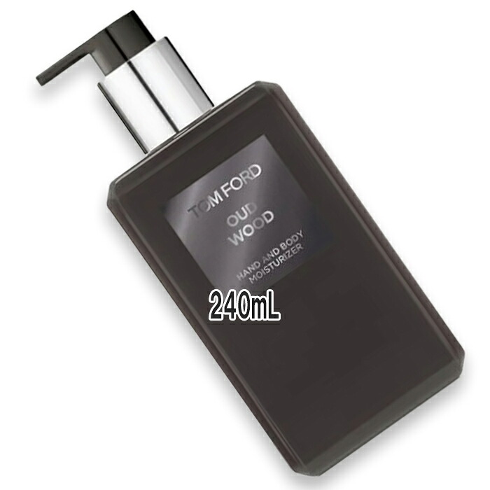 TOM FORD(トムフォード) ウード・ウッド ハンド アンド ボディ モイスチャライザー 240mL