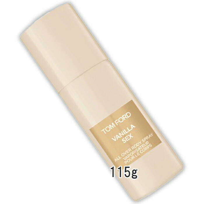TOM FORD(トムフォード) バニラ セックス オール オーバー ボディ スプレィ 115g｜Cinderella Beaute