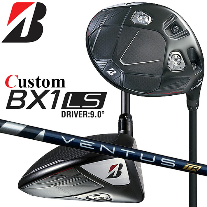 メーカーカスタムクラブ ブリヂストン ゴルフ BX1LS ドライバー 右用 VENTUS TR BLUE カーボンシャフト BRIDGESTONE GOLF 2025 ロースピン 455cc｜クラッシュゴルフ店