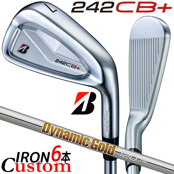 【メーカーカスタム】ブリヂストン 242CB+ アイアン 6本セット (#5-PW) 右用 Dynamic Gold 120 スチールシャフト BRIDGESTONE GOLF 2024