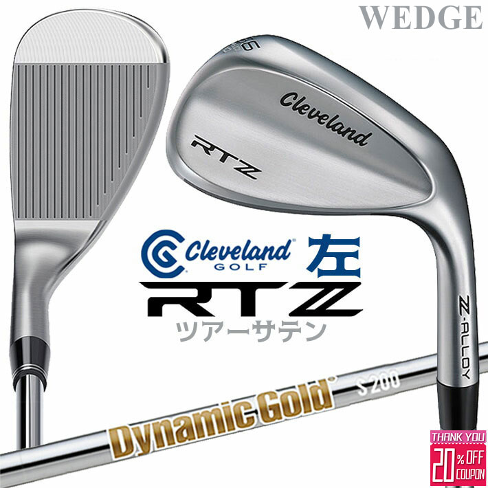 クリーブランド RTZ ツアーサテン ウェッジ Dynamic Gold ダイナミックゴールド スチールシャフト 左用 メンズ ゴルフ 2025年モデル 日本正規品 Cleveland GOLF