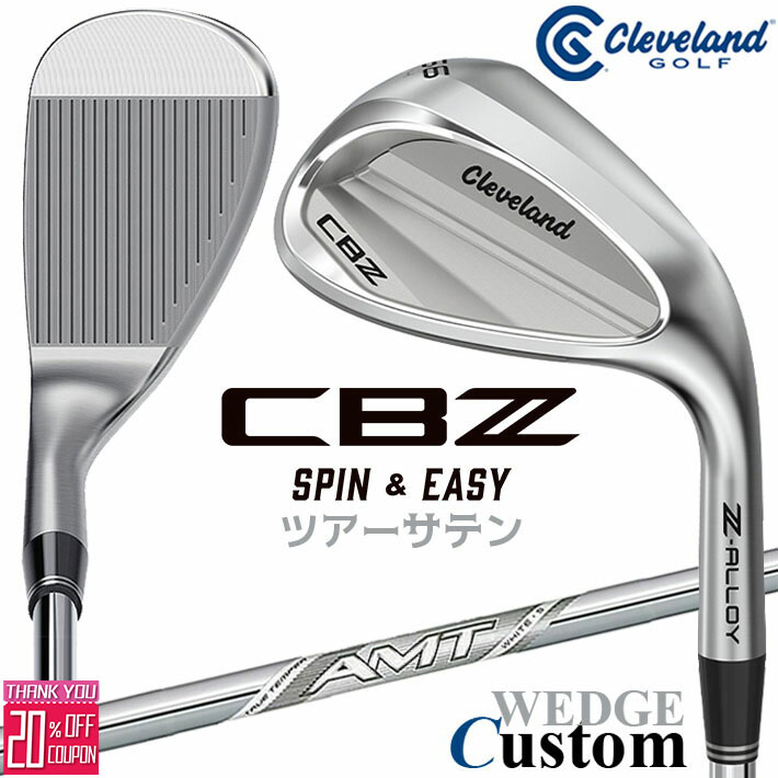 メーカーカスタムクラブ クリーブランド CBZ ウェッジ 右用 AMT WHITE スチールシャフト 日本正規品 Cleveland Z-ALLOY 2026年モデル キャビティ