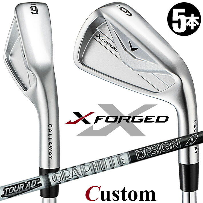 メーカーカスタムクラブ キャロウェイ X FORGED 2026 アイアン 5本セット(#6-PW) 右用 TOUR AD AD カーボンシャフト 日本正規品 Callaway｜クラッシュゴルフ店