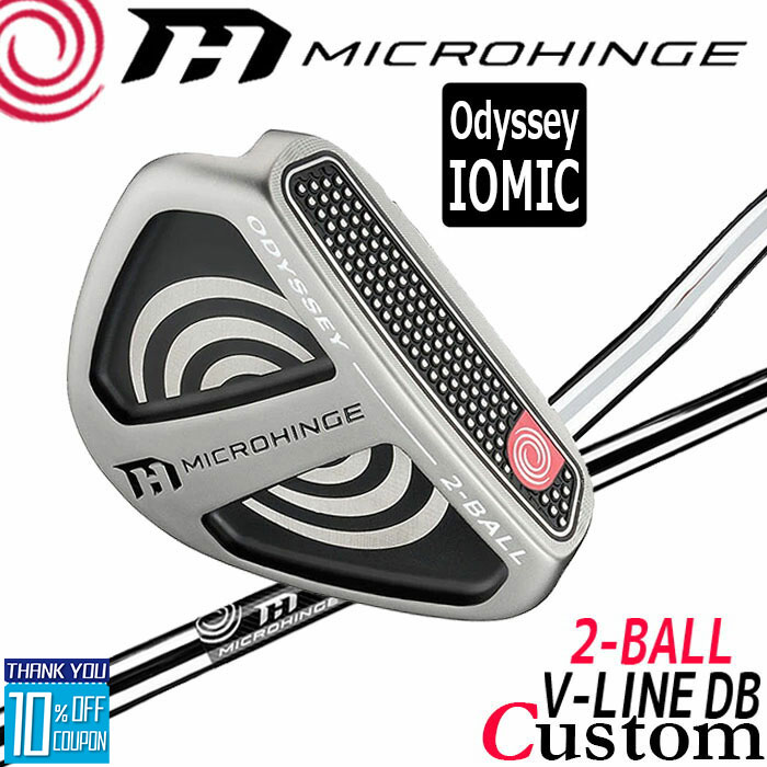 メーカーカスタムクラブ オデッセイ マイクロヒンジ パター 右用 MICROHINGEオリジナル スチールシャフト 2-BALL V-LINE DB 日本正規品 [Odyssey IOMIC][グリップタイプC]