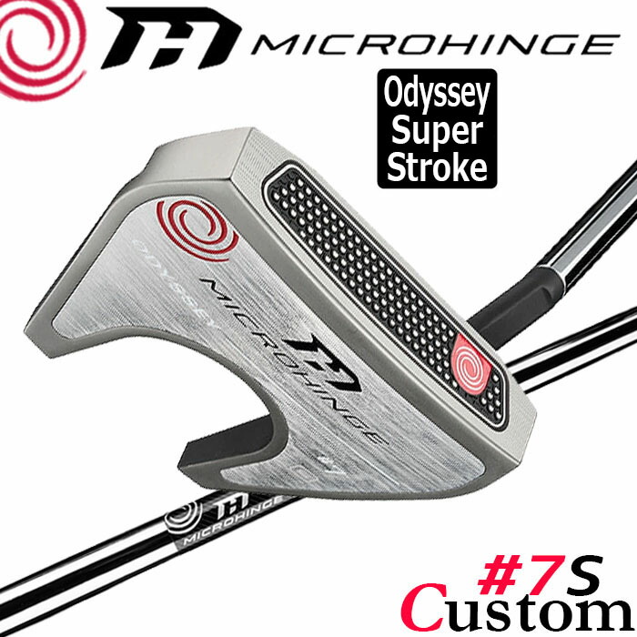 メーカーカスタムクラブ オデッセイ マイクロヒンジ パター 右用 MICROHINGEオリジナル スチールシャフト #7 S 日本正規品 [SUPER STROKE][グリップタイプE]｜クラッシュゴルフ店