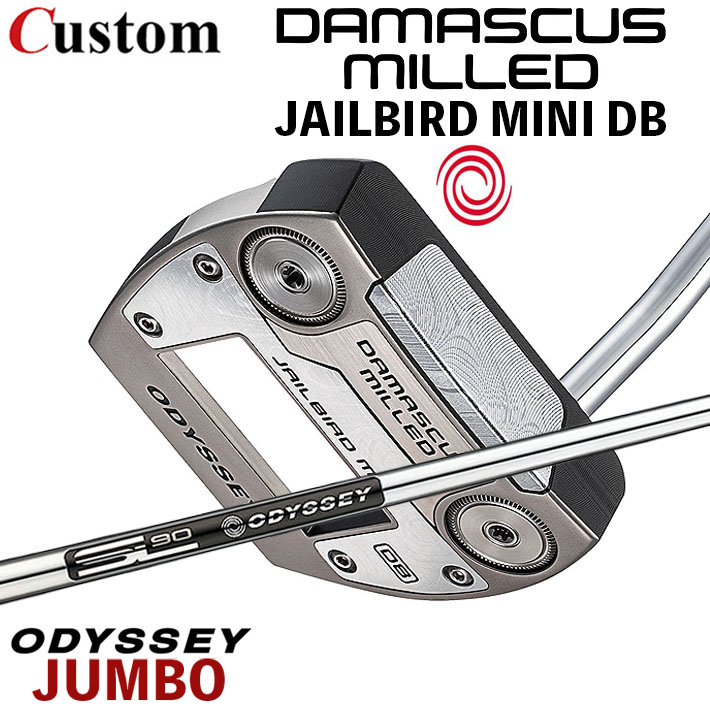 メーカーカスタムクラブ オデッセイ ダマスカス ミルド DAMASCUS MILLED パター JAILBIRD MINI DB ジェイルバード ミニ 右用 STROKE LAB 90 for DMC MLDスチールシャフト 日本正規品 2026 [Odyssey JUMBO]｜クラッシュゴルフ店