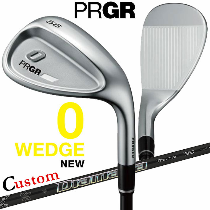 メーカーカスタムクラブ プロギア 0 ウェッジ 2024 右用 Diamana Thump IRON カーボンシャフト PRGR 軟鉄 受注生産 ZERO WEDGE|クラッシュゴルフ店