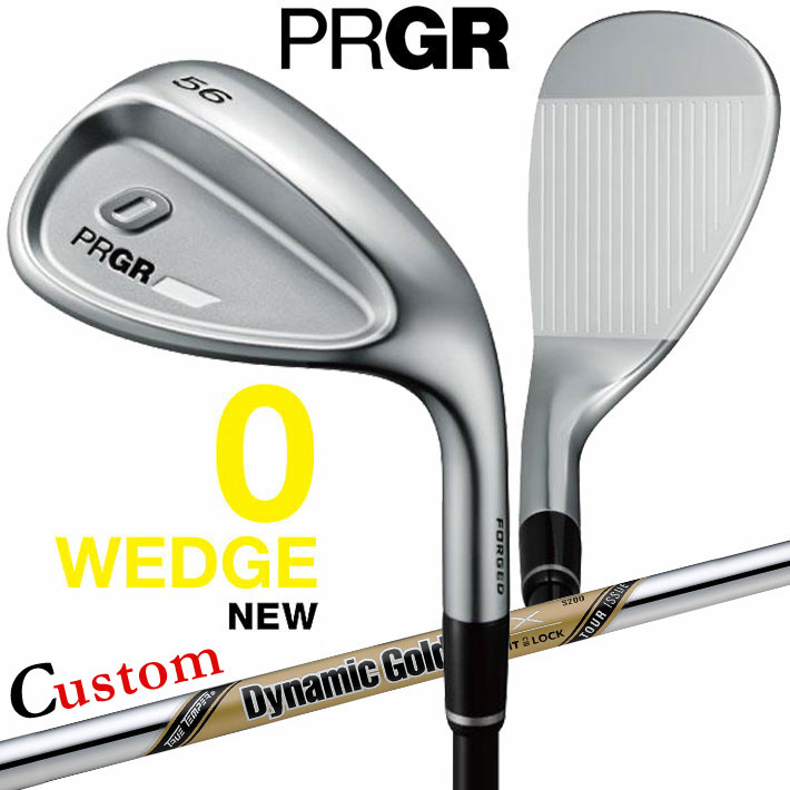 メーカーカスタムクラブ プロギア 0 ウェッジ 2024 右用 Dynamic Gold EX TOUR ISSUE スチールシャフト PRGR 軟鉄 受注生産 ZERO WEDGE