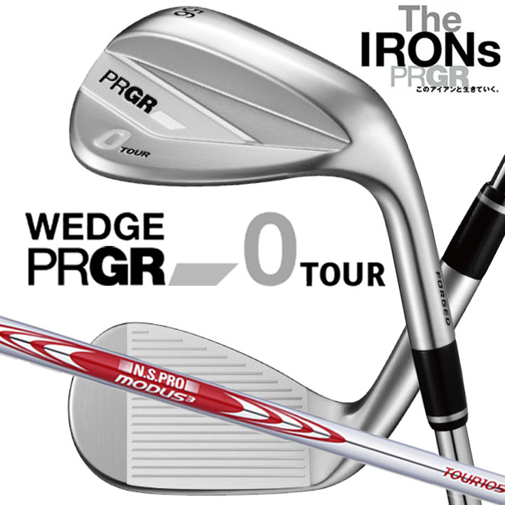 プロギア ニュー 0 ツアー ウェッジ PRGR NEW 0 TOUR WEDGE 2026 右用 N.S.PRO MODUS3 TOUR 105 スチールシャフト メンズクラブ [日本正規品] [2026年モデル]