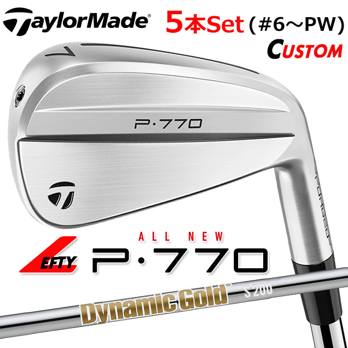 【レフティ/左用】【メーカーカスタム】テーラーメイド P770 2024 アイアン 5本セット(#6-PW) Dynamic Gold HT スチールシャフト 日本正規品 TaylorMade｜クラッシュゴルフ店