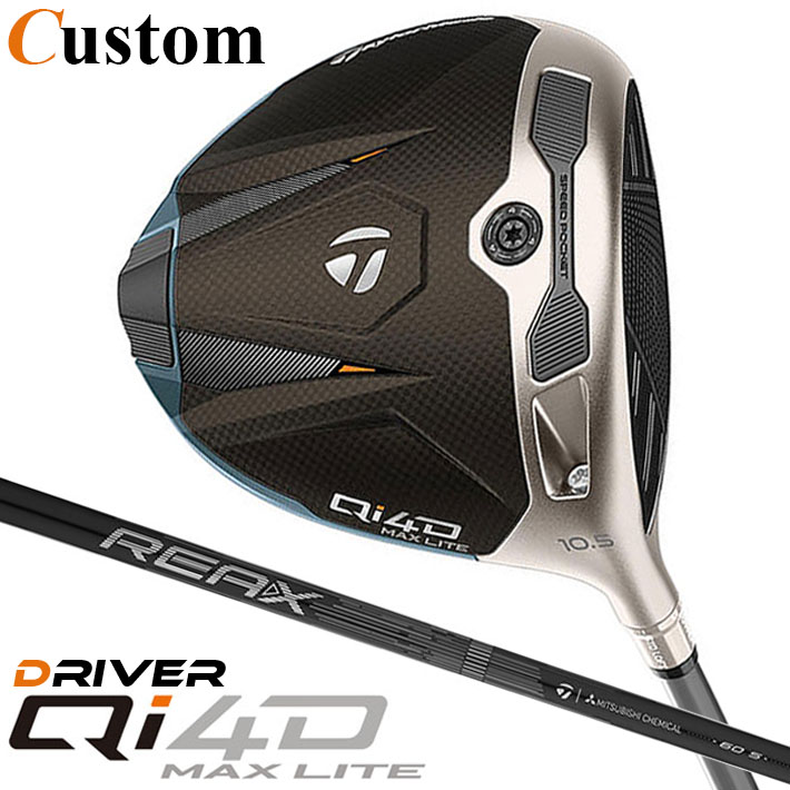 メーカーカスタムクラブ テーラーメイド Qi4D MAX LITE ドライバー 右用 REAX LR 60 カーボンシャフト 日本正規品 2026 TaylorMade キューアイフォーディー｜クラッシュゴルフ店