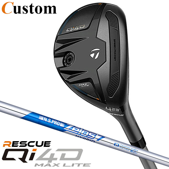 メーカーカスタムクラブ テーラーメイド Qi4D MAX LITE レスキュー 右用 N.S.PRO ZELOS 7 HYBRID スチールシャフト日本正規品 2026 TaylorMade|クラッシュゴルフ店