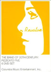 THE BAND OF 20TH CENTURY : PIZZICATO FIVE THE SIX DVD SET|クロソイド屋 店