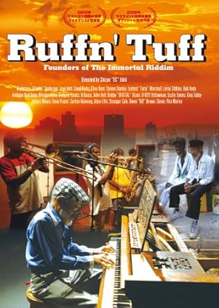 [新品]Ruffn&rsquo; Tuff ~永遠のリディムの創造者たち~ [DVD]｜クロソイド屋　店