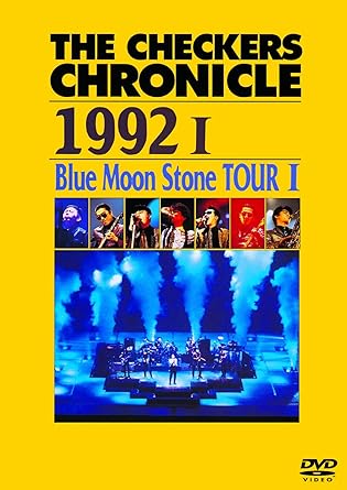 【新品・未開封】THE　CHECKERS　CHRONICLE　1992　I　Blue　Moon　Stone　TOUR　I【廉価版】/ＤＶＤ/PCBP-52805廃盤 希少 正規品｜クロソイド屋　店