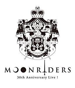 MOONRIDERS 30th Anniversary Live [Blu-ray]　新品　マルチレンズクリーナー付き｜クロソイド屋　店
