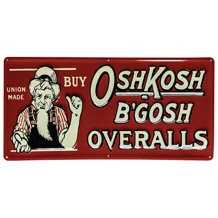 看板 エンボス メタルサイン OSHKOSH オシュコシュ BUY Lサイズ 高さ29×幅59cm ブリキ看板 店舗 インテリア アメリカ雑貨 アメリカン雑貨