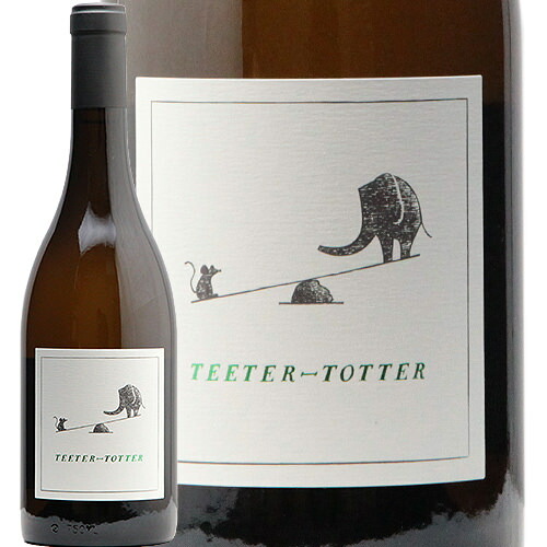 【楽天市場】【2.2万円以上で送料無料】ティーター トッター シャルドネ ナパ ヴァレー 2019 or 2022 Teeter Totter