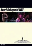 【中古】［状態良好］Kaori Kobayashi LIVE [DVD]