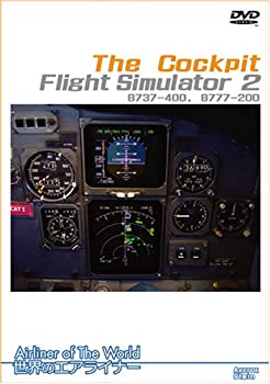 【中古】(非常に良い)世界のエアライナー The Cockpit Flight Simulator 2 B737-400B777-200 [DVD]