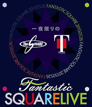 【中古】一夜限りのFANTASTIC SQUARE LIVE [Blu-ray]