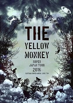 【中古】(未使用品)THE YELLOW MONKEY SUPER JAPAN TOUR 2016 -SAITAMA SUPER ARENA 2016.7.10- [DVD]