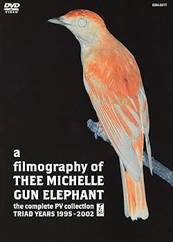 【中古】a filmography of THEE MICHELLE GUN ELEPHANT the Complete PV collection TRIAD YEARS 1995-2002 [DVD]