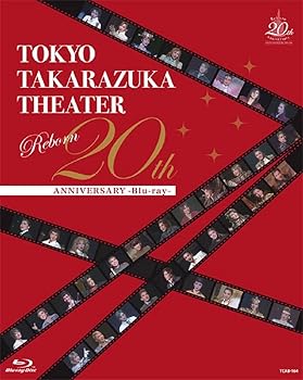 【中古】東京宝塚劇場 Reborn 20th ANNIVERSARY [Blu-ray]｜COCOHOUSE