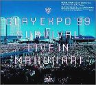 【中古】［状態良好］EXPO ’99 SURVIVAL LIVE IN MAKUHARI [DVD]