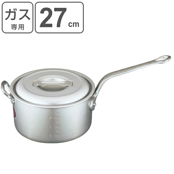 片手鍋 ガス火専用 約8.6L 27cm 業務用 キングポット キング片手鍋 （ 送料無料 ガス火 目盛り付き アルミ鍋 フタ付き 27センチ 厨房用品 厨房器具 業務用鍋 鍋 なべ ） 【3980円以上送料無料】