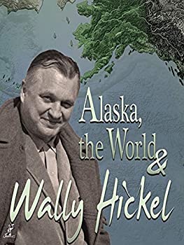 【中古】Alaska the World & Wally Hickel [DVD] [Import]