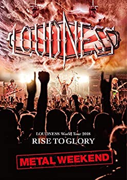 【中古】LOUDNESS World Tour 2018 RISE TO GLORY METAL WEEKEND (Blu-ray盤) (初回プレス分限定スリー|Come to Store